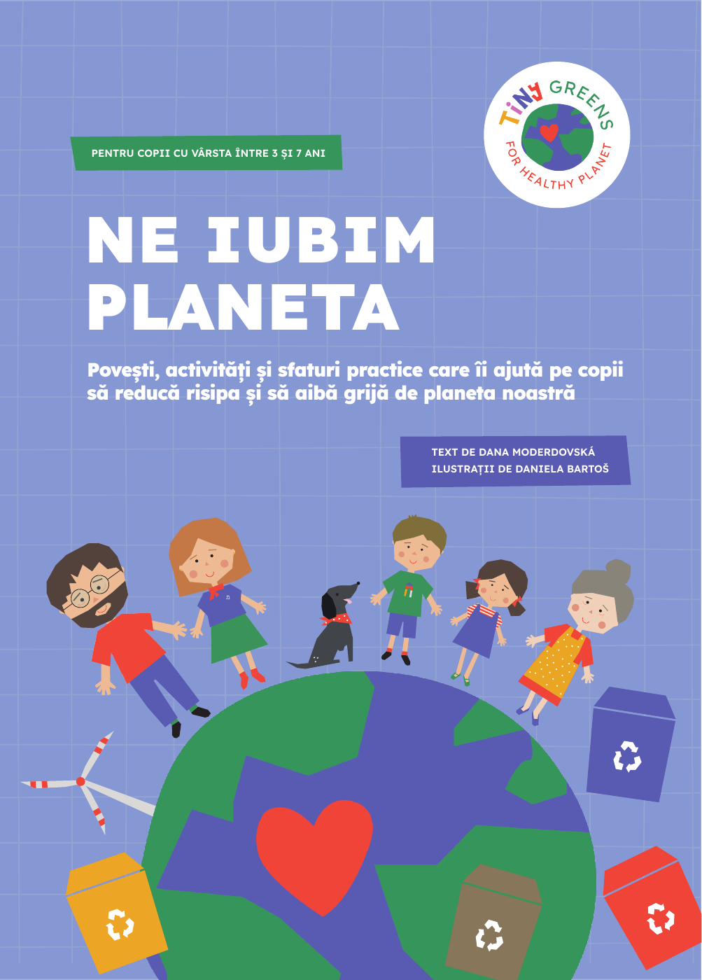 Coperta cărții Ne iubim planeta — TinyGreens